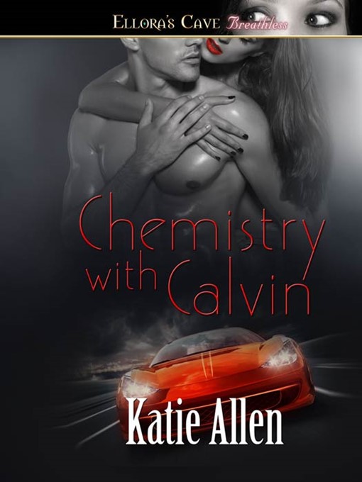 Title details for Chemistry With Calvin by Katie Allen - Available